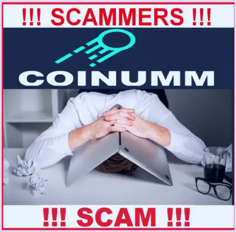 BE CAREFUL, Coinumm Com have not regulator - there are cheaters