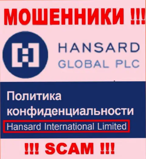 На онлайн-ресурсе Hansard сообщается, что Hansard International Limited - это их юридическое лицо, однако это не обозначает, что они приличны