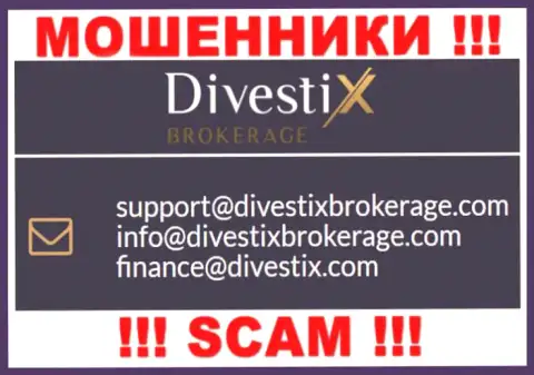 Выходить на связь с конторой DivestiX Capital Ltd очень опасно - не пишите к ним на адрес электронной почты !!!