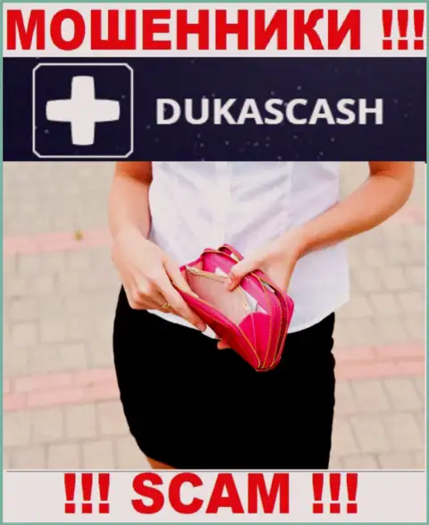 Работая с дилинговой организацией DukasCash не ожидайте доход, так как они коварные ворюги и internet мошенники