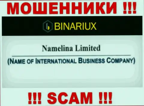 Binariux Net - это мошенники, а управляет ими Намелина Лтд