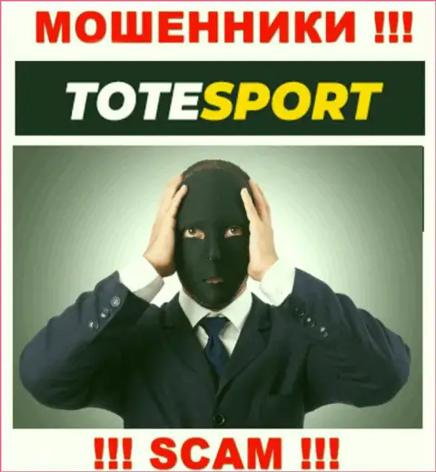 О руководителях противозаконно действующей компании ToteSport нет абсолютно никаких данных