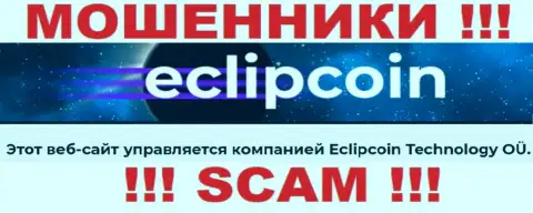 Вот кто управляет брендом EclipCoin Com - Eclipcoin Technology OÜ
