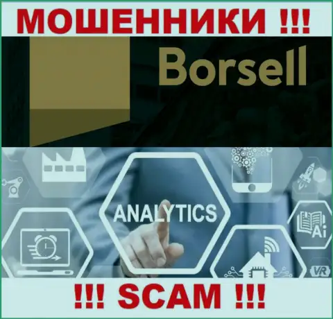 Махинаторы Borsell Ru, прокручивая свои делишки в сфере Аналитика, лишают средств клиентов