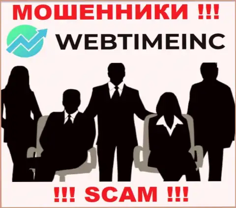 WebTime Inc являются мошенниками, именно поэтому скрыли информацию о своем прямом руководстве