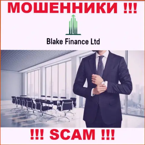 На сайте компании Blake-Finance Com не сказано ни единого слова о их непосредственном руководстве - это МОШЕННИКИ !!!