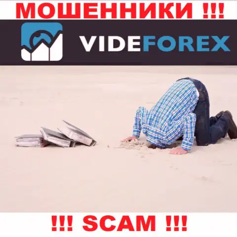 У компании VideForex Com напрочь отсутствует регулятор - это МОШЕННИКИ !