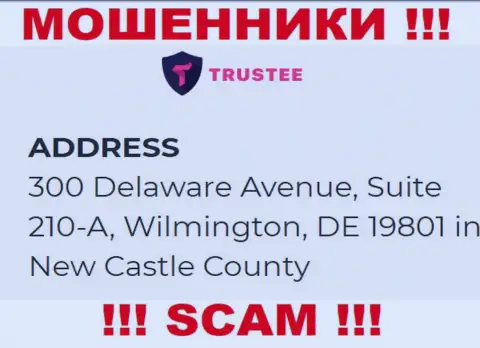 Контора TrusteeWallet расположена в оффшорной зоне по адресу 300 Delaware Avenue, Suite 210-A, Wilmington, DE 19801 in New Castle County, USA - однозначно мошенники !!!
