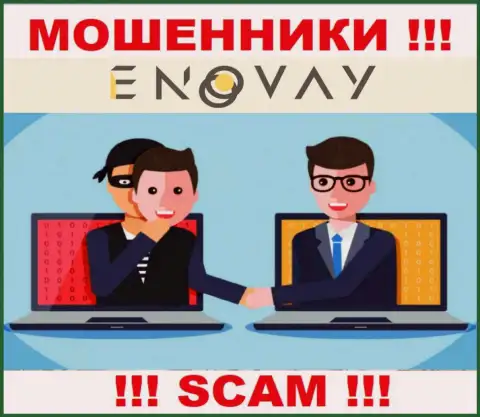 Все, что нужно internet-мошенникам EnoVay Info - это подтолкнуть Вас совместно работать с ними