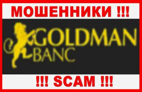 Голдман Банк - это РАЗВОДИЛА !!! SCAM !